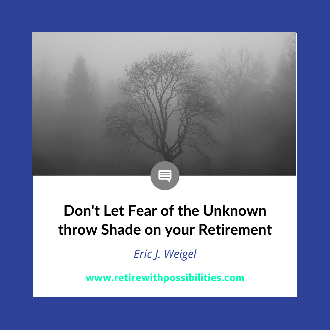 Fear of the Unknown Blog Feb 18 2022